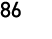 86
