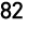 82