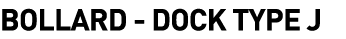  Bollard - Dock Type J