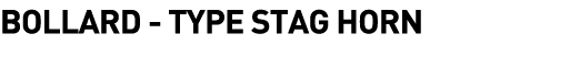  Bollard - Type Stag Horn