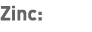 Zinc: