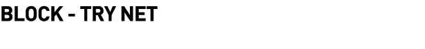  Block - Try Net
