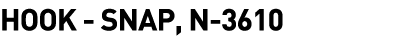  Hook - Snap, N-3610