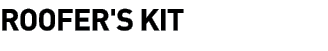  Roofer's Kit