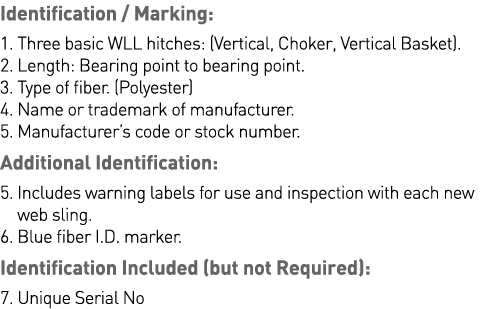 Identification   Marking: 1  Three basic WLL hitches: (Vertical, Choker, Vertical Basket)  2  Length: Bearing point t   
