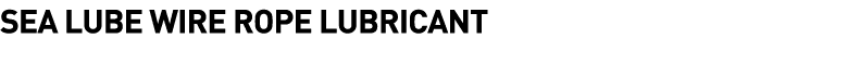  Sea Lube Wire Rope Lubricant 