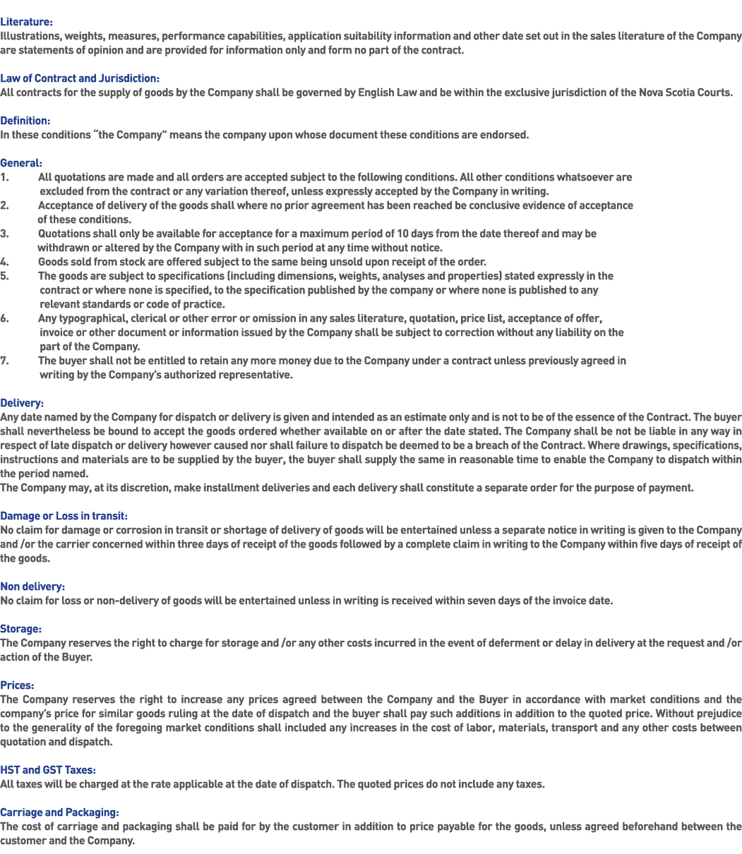  Literature: Illustrations, weights, measures, performance capabilities, application suitability information and othe   