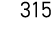 315