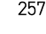 257