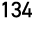 134